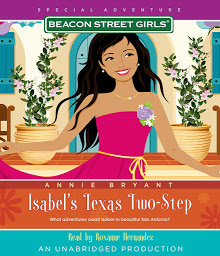 Icon image Beacon Street Girls Special Adventure: Isabel's Texas Two-Step