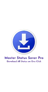 Master Status Saver Pro