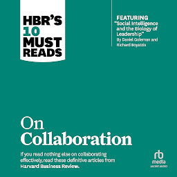 Icon image HBR's 10 Must Reads on Collaboration