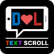 Text Scrolling - Marque Word - Androidアプリ