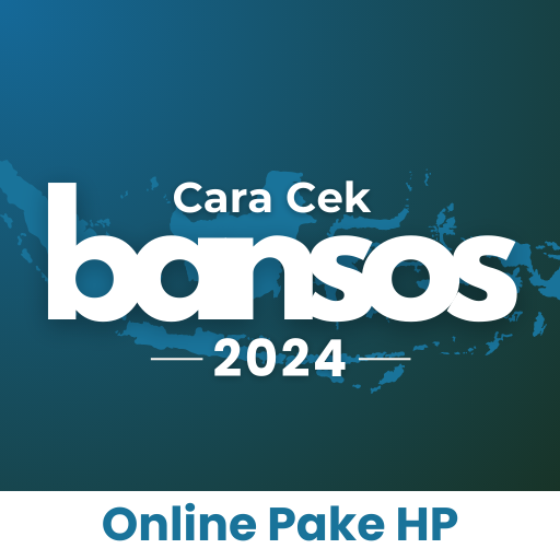 Cara Cek BanSos 2024 pake HP