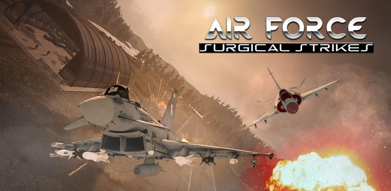 Air Force Surgical Strike War
