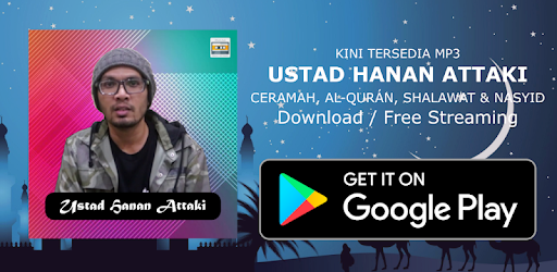400 Ceramah Ustadz Hanan Attaki 2020 Terbaru Mp3 Aplikasi Di Google Play
