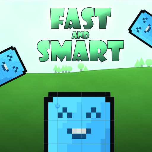 Fast and Smart