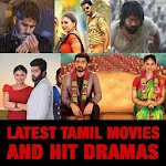 Cover Image of Download Tamil Movies And Hit Dramas 1.0 APK