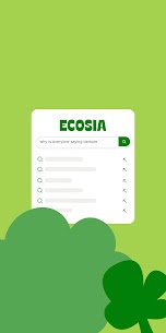 Ecosia: Browse to plant trees. 3
