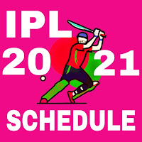 IPL 2021 Schedule and Teams
