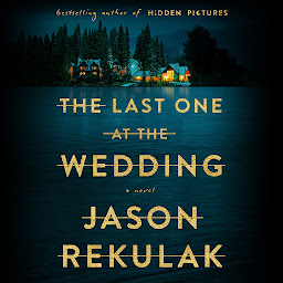 Icon image The Last One at the Wedding: A Novel