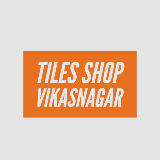Tiles Shop Vikasnagar
