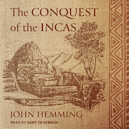 Icon image The Conquest of the Incas