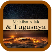 50 Malaikat Allah & Tugasnya