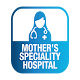 Mothers Speciality Hospital Dr App Baixe no Windows
