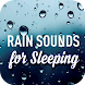 Rain Sounds for Sleeping - Androidアプリ