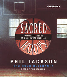 Icon image Sacred Hoops: Spiritual Lessons Of A Hardwood Warrior