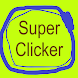 Super Clicker - Androidアプリ
