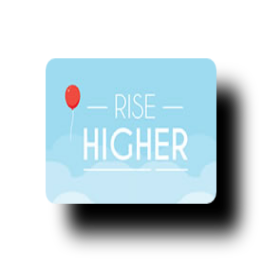 Rise higher
