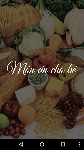 Android application Công thức nấu ăn cho bé yêu screenshort