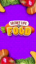 Secret Life of Food