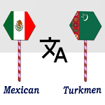 Cover Image of Unduh Mexican To Turkmen Translator  APK