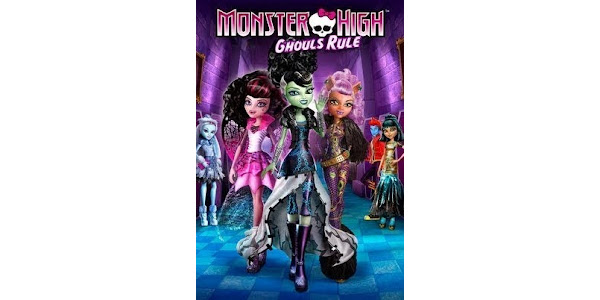Monster High: Ghouls Rule – Filmes no Google Play