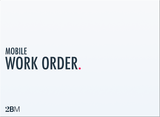 Mobile Work Order Demo Screen 2
