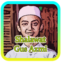 Kumpulan Sholawat Gus Azmi