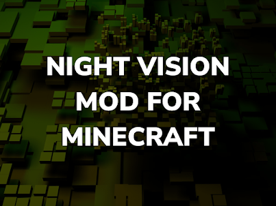 Night vision mod for Minecraft