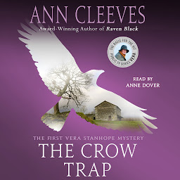 Icon image The Crow Trap: The First Vera Stanhope Mystery