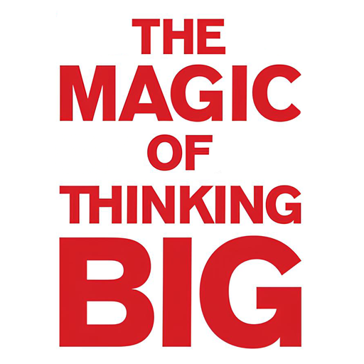 The Magic of Thinking Big Book