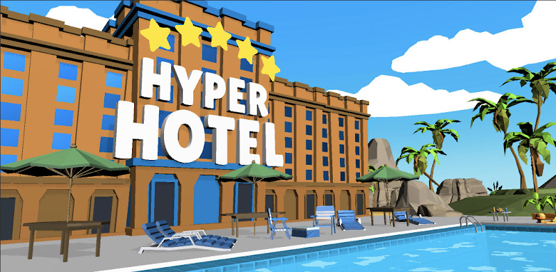 Hyper Hotel