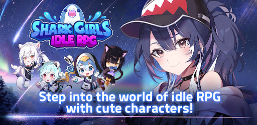 SHARK GIRLS : IDLE RPG - Casual - games