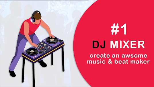 DJ Mixer - Drum Pad Beat Maker