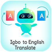 igbo - English Translator (Igbo nsụgharị)