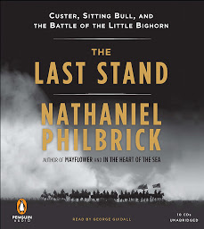 Imagen de icono The Last Stand: Custer, Sitting Bull, and the Battle of the Little Bighorn