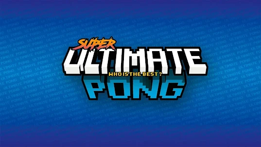 Super Ultimate Pong