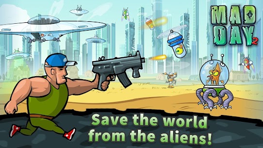 Mad Day 2 MOD APK :Shoot the Aliens (Unlimited Gold) Download 1