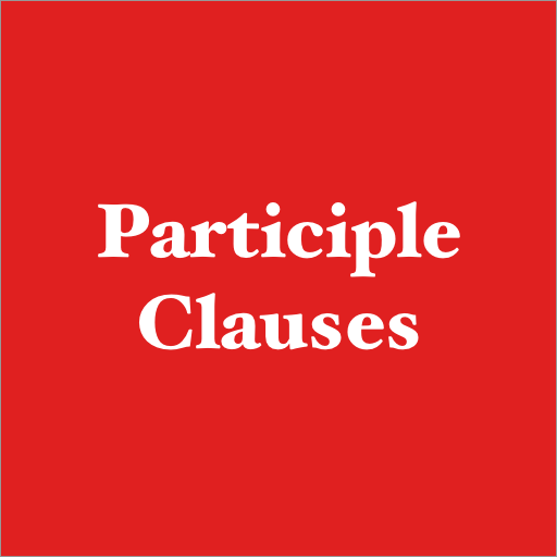 Participle Clauses (Reduction) 1.11 Icon