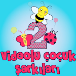 Cover Image of Download Videolu Çocuk Şarkıları 2  APK