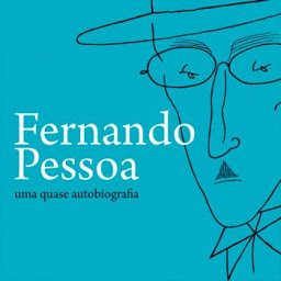 Obraz ikony: Fernando Pessoa – Uma Quase Autobiografia