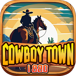 Cowboy Town : 1880 Mod Apk