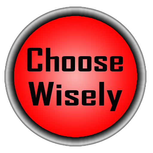 Choose wisely. Wisely. Wise icon.