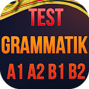 Test Deutsch Grammatik A1 A2 B1 B2