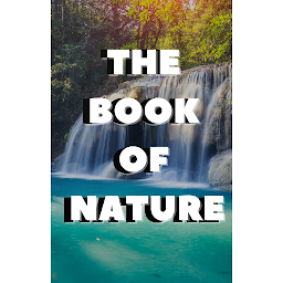Icon image The Book of Nature