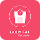 Body Fat Percentage Calculator - Androidアプリ