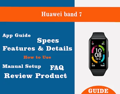 Huawei band 7 App Advice
