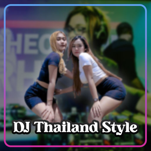 DJ Thailand Style Mp3 Offline
