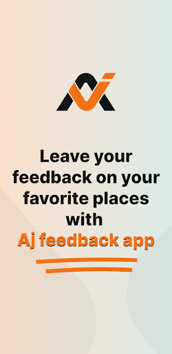 Aj: The Feedback App Screenshot 1 - AppWisp.com