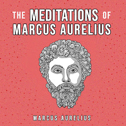 Icon image The Meditations Of Marcus Aurelius