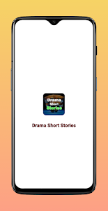 Drama Short Stories