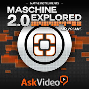 Maschine 2.0 Intro Course By Ask.Video